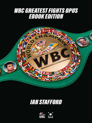 cover image of WBC Greatest Fights Opus